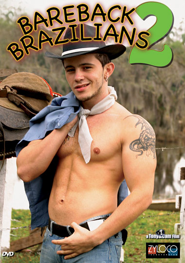 Bareback Brazilians 2 / Бразильцы Трахаются 2