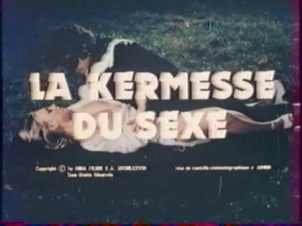 La Kermesse du sexe / Секс Карнавал