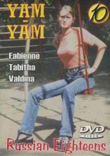 Yam-Yam Russian Eighteens 10 / Русские восемнадцатилетние 10